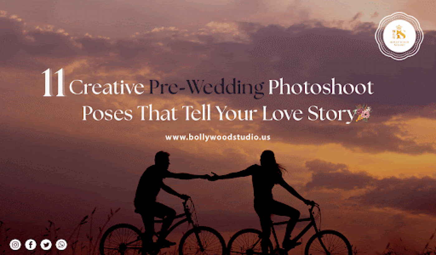 11 Creative Pre-Wedding Photoshoot Poses That Tell Your Love Story