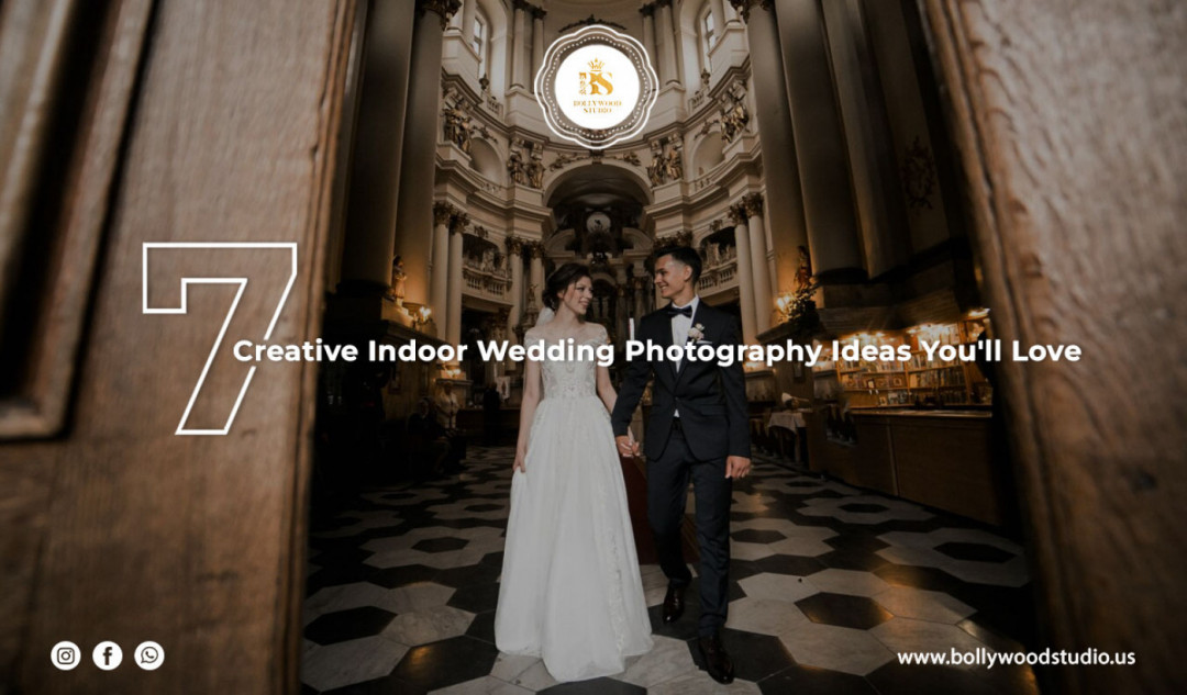 7 Creative Indoor Wedding Photography Ideas You'II Love